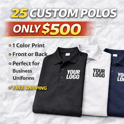 25 POLOS FOR $500